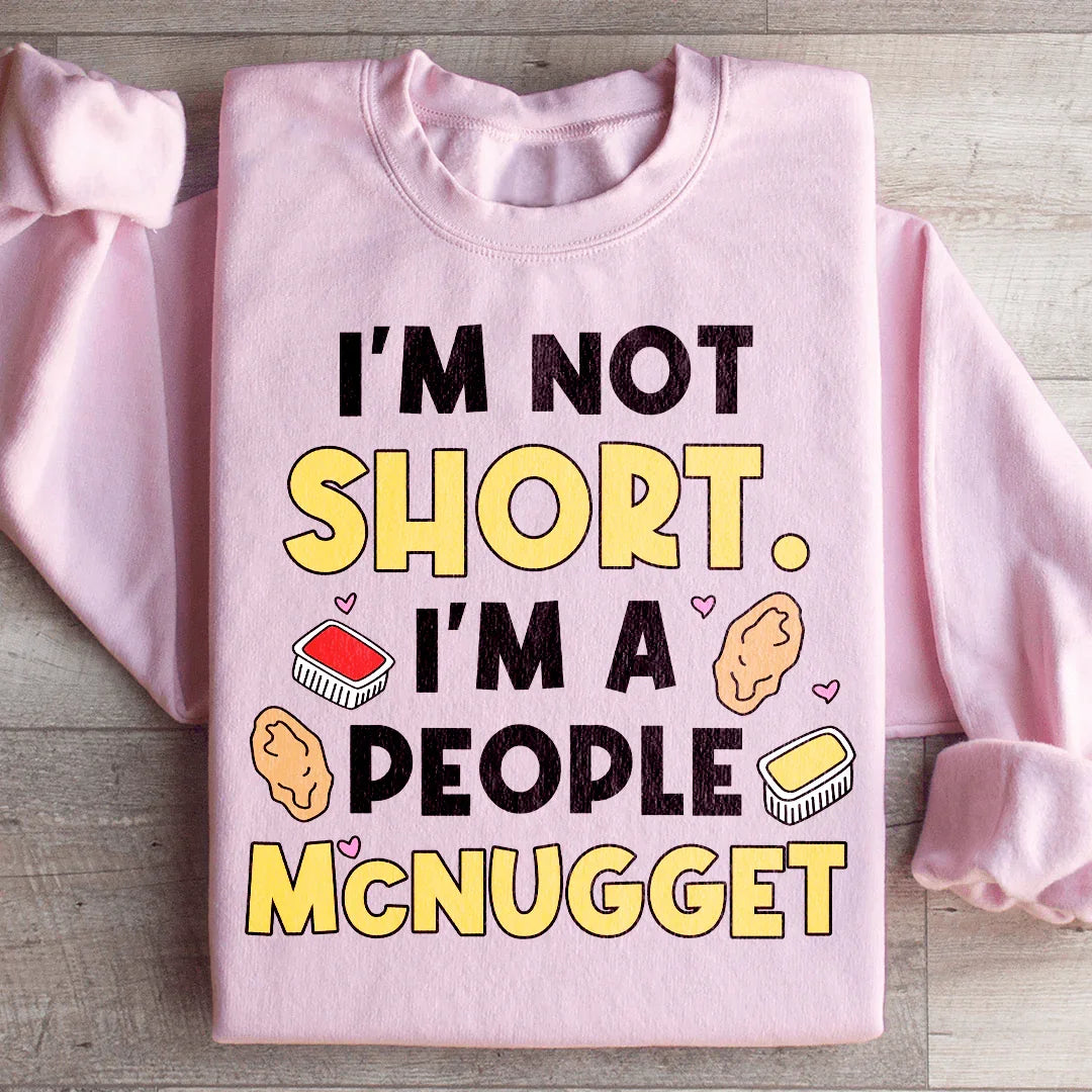I'm Not A Short Person Sweatshirt product image 2