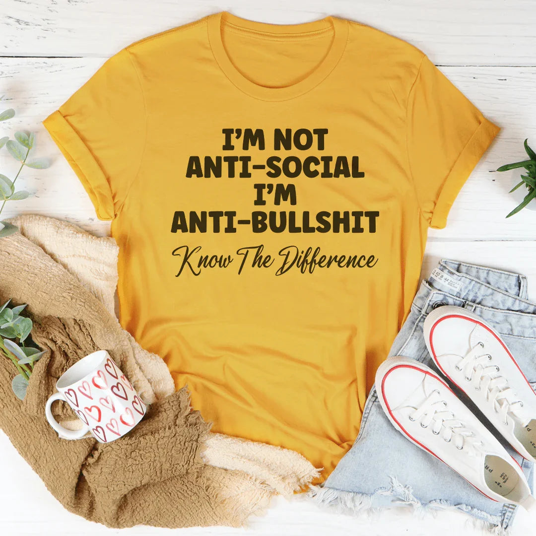 I'm Not Anti-Social I'm Anti BullSh*t Tee product image 2