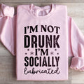 I'm Not Drunk I'm Socially Lubricated Sweatshirt product image 1