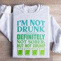 I'm Not Drunk Sweatshirt product image 1