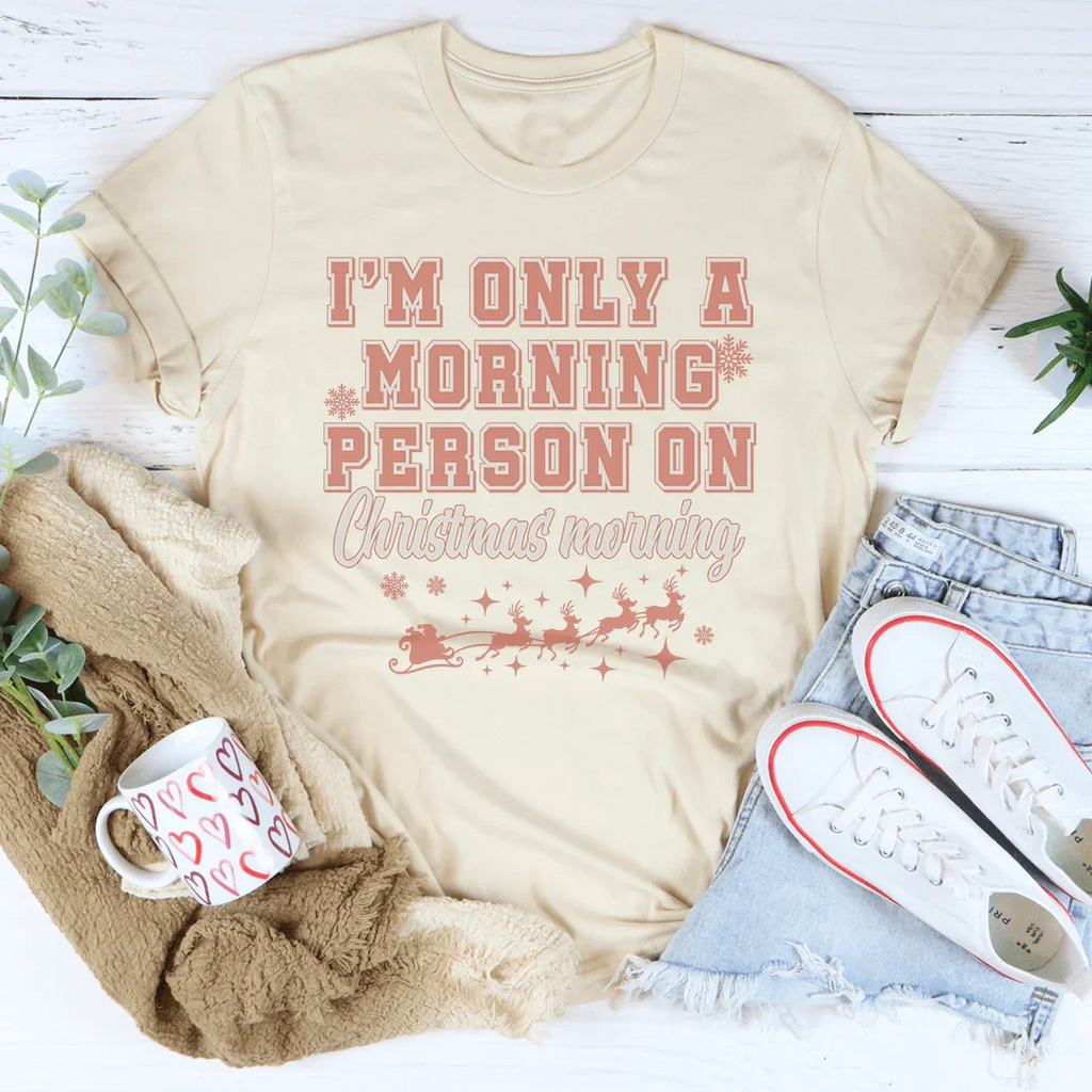 I'm Only A Morning Person On Christmas Tee product image 2