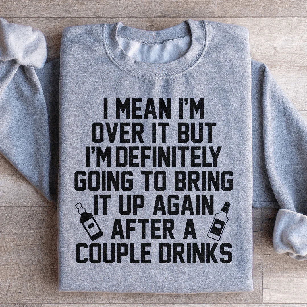 I'm Over It Sweatshirt product image 4
