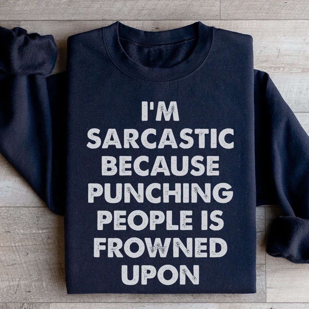I'm Sarcastic Sweatshirt product image 3