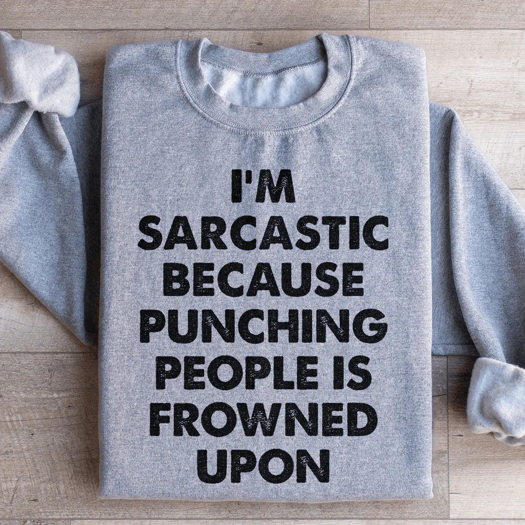I'm Sarcastic Sweatshirt product image 4