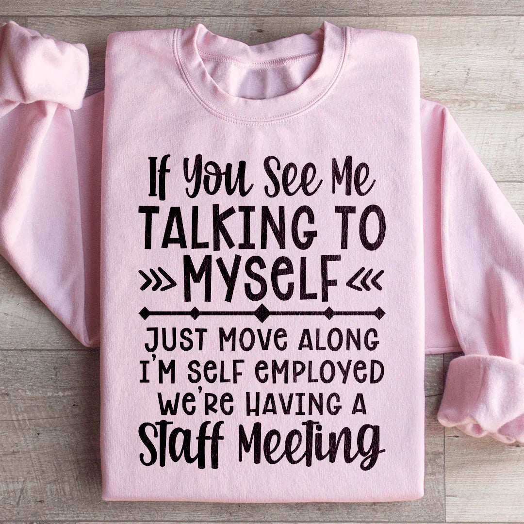 I'm Self Employed Sweatshirt product image 3