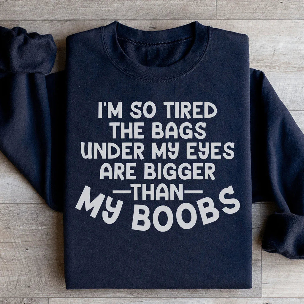 I'm So Tired Sweatshirt product image 1