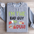 I'm The Bad Guy Sweatshirt product image 1