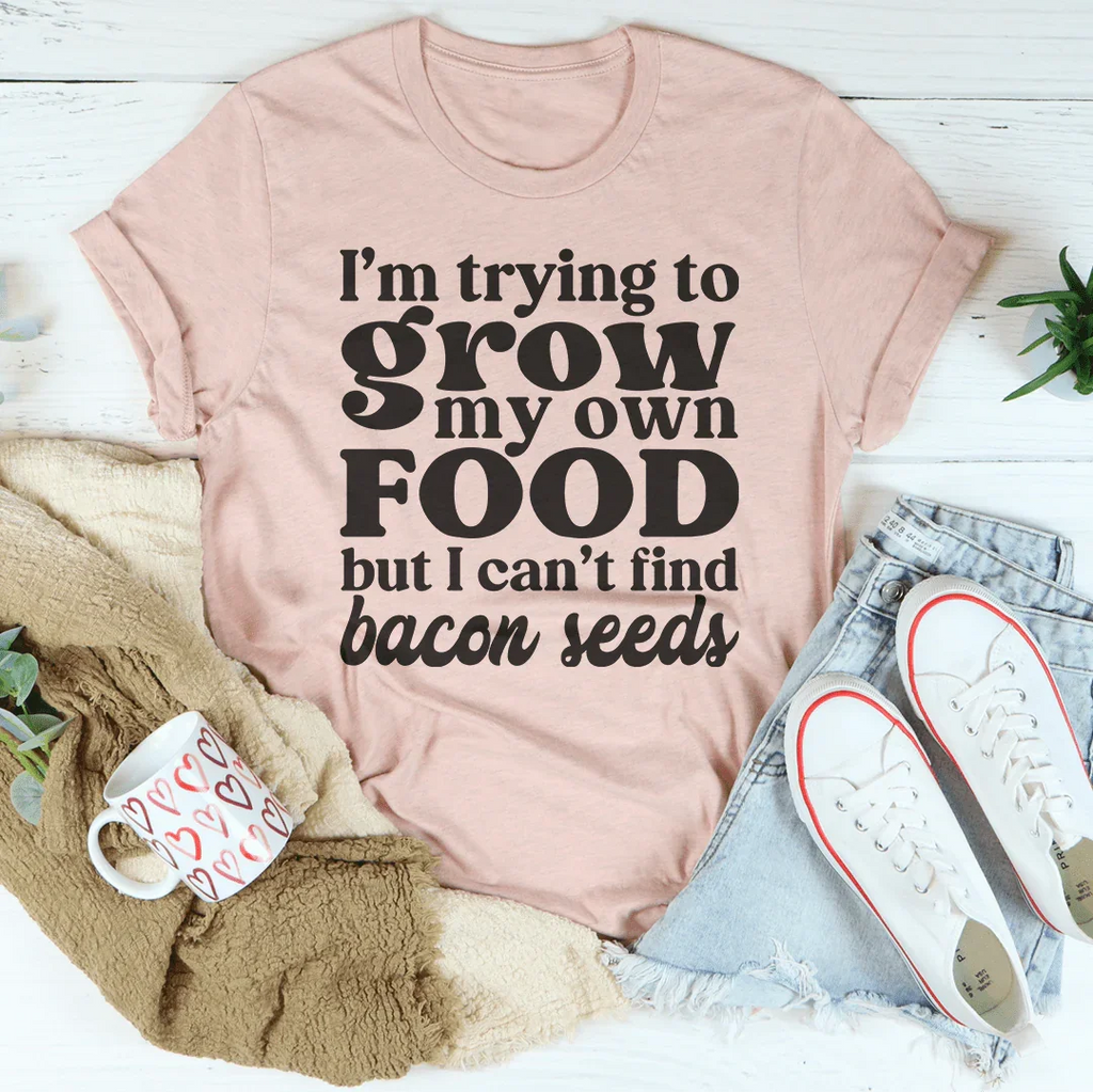 I'm Trying To Grow My Own Food But I Can't Find Bacon Seeds product image 4