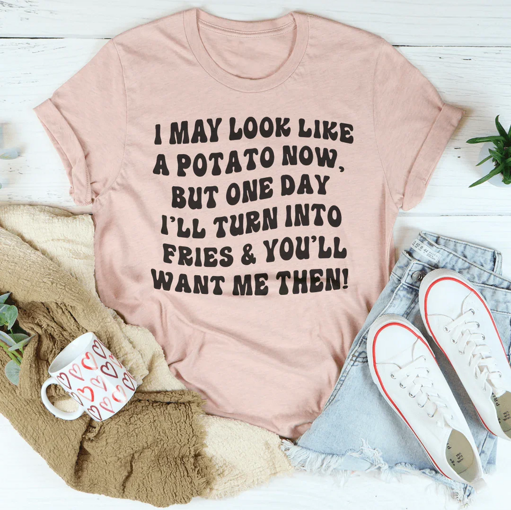 I May Look Like A Potato Tee product image 4