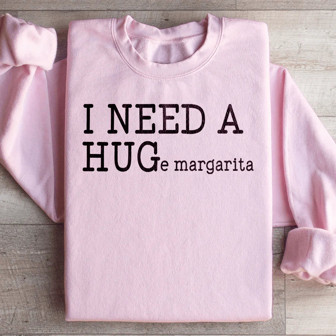 I Need A Huge Margarita Sweatshirt product image 4