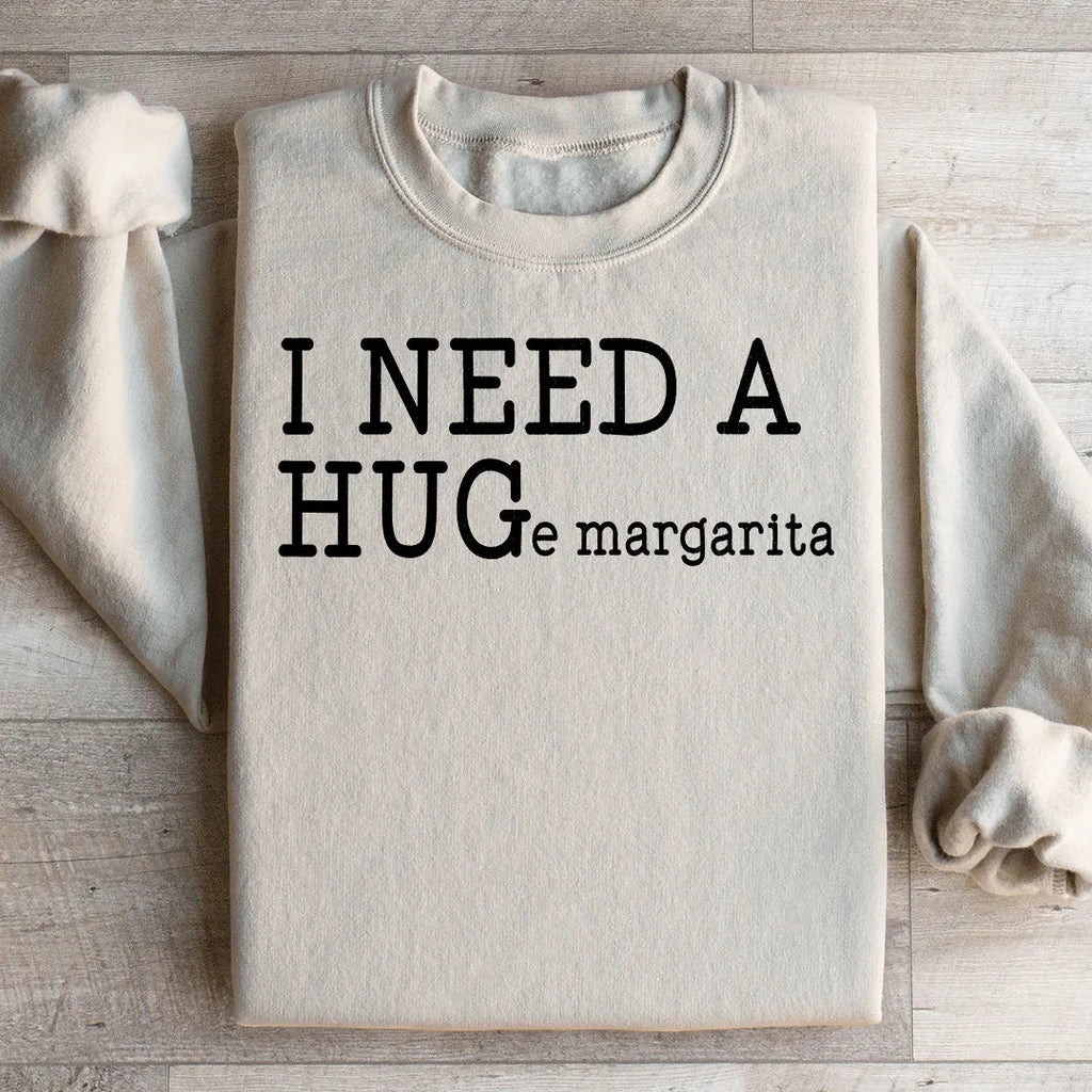 I Need A Huge Margarita Sweatshirt product image 2