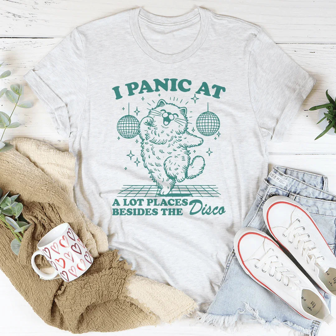 I Panic At A Lot Places Besides The Disco Tee product image 2