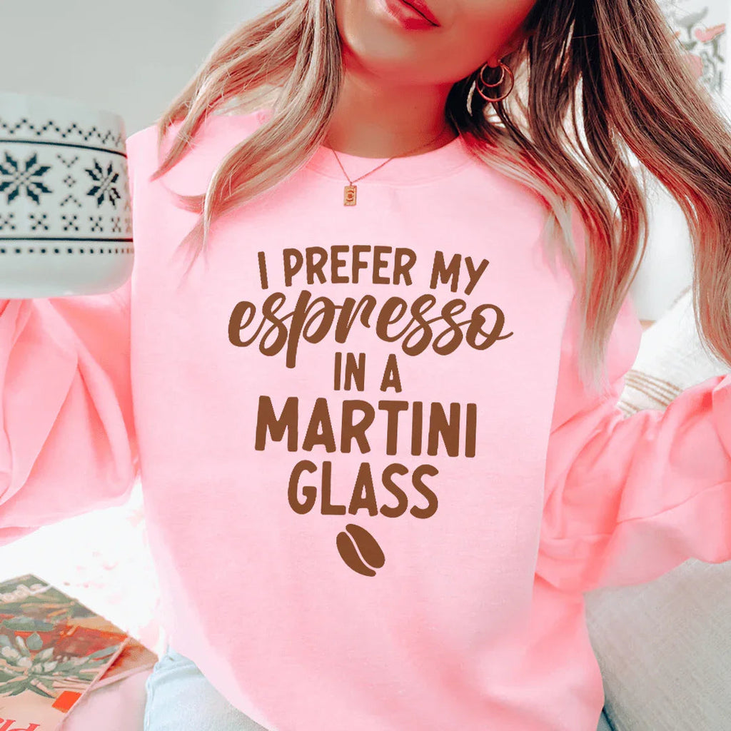 I Prefer My Espresso In A Martini Tee product image 2