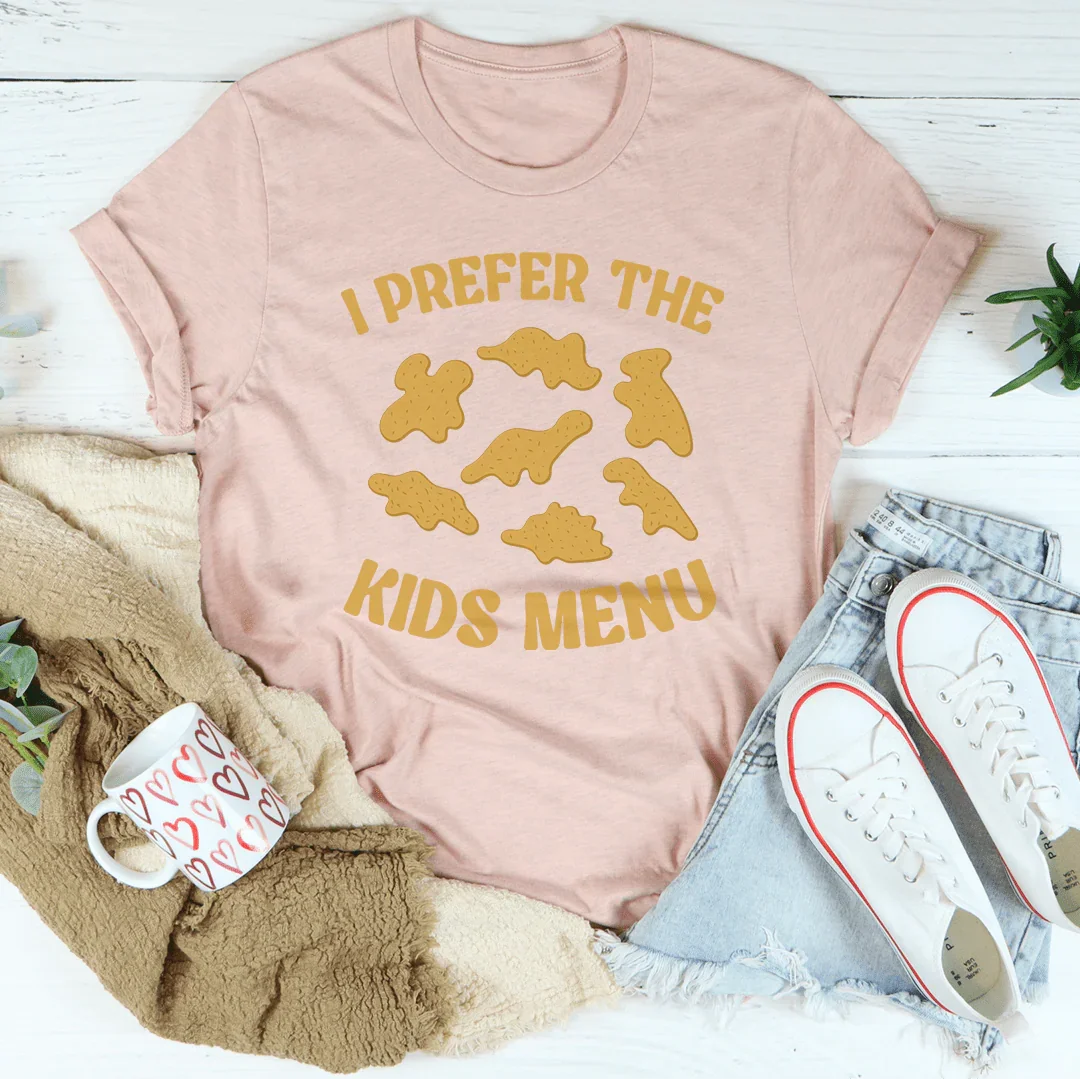 I Prefer The Kids Menu Tee product image 5