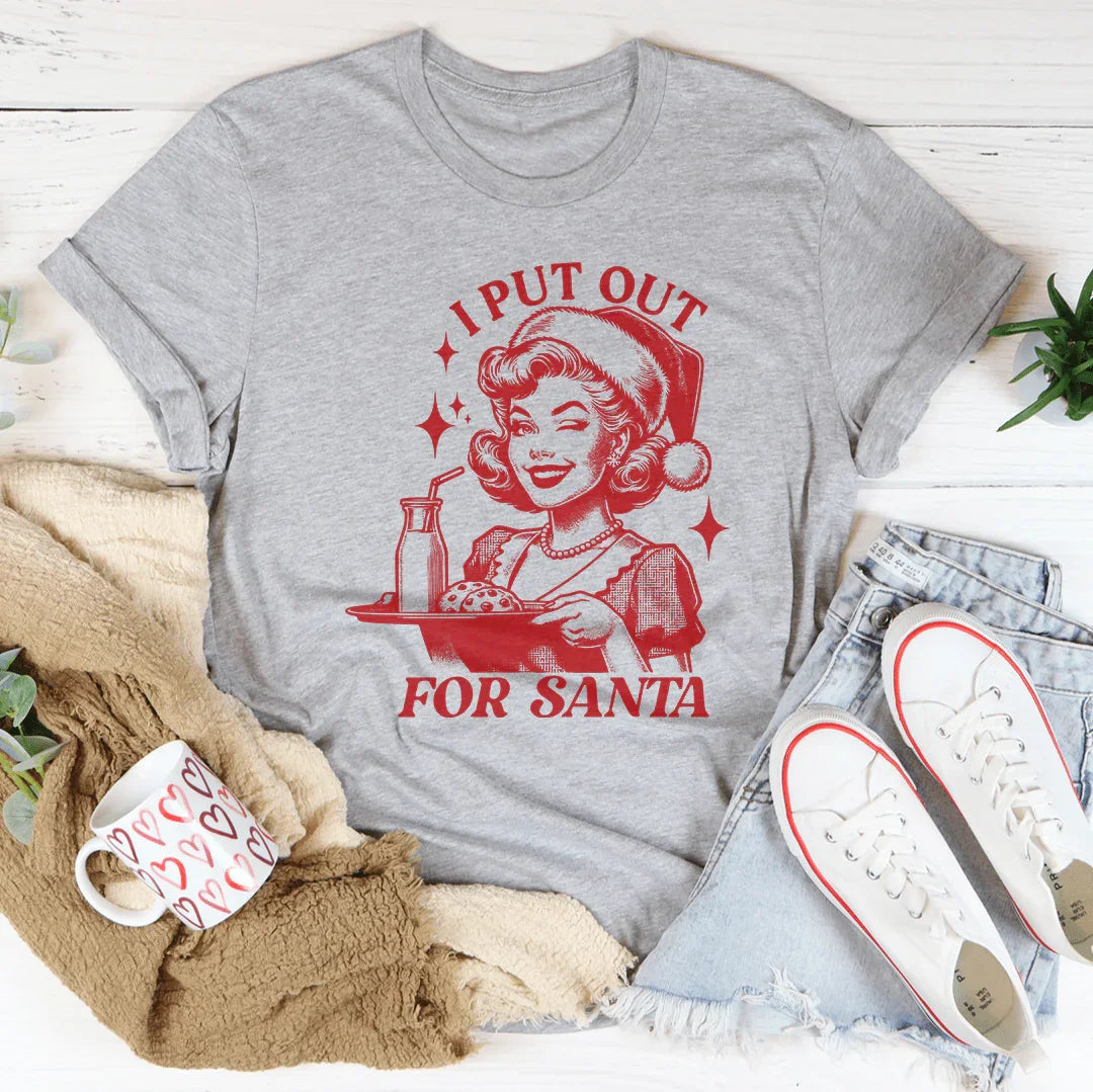 I Put Out For Santa Tee product image 3
