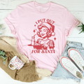 I Put Out For Santa Tee product image 1