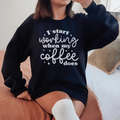 I Start Working When My Coffee Does Sweatshirt product image 1