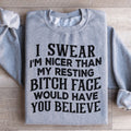 I Swear I'm Nicer Sweatshirt product image 1