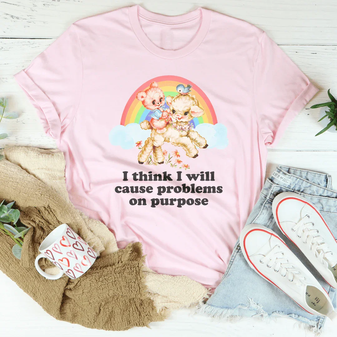 I Think I Will Cause Problems On Purpose Tee product image 2