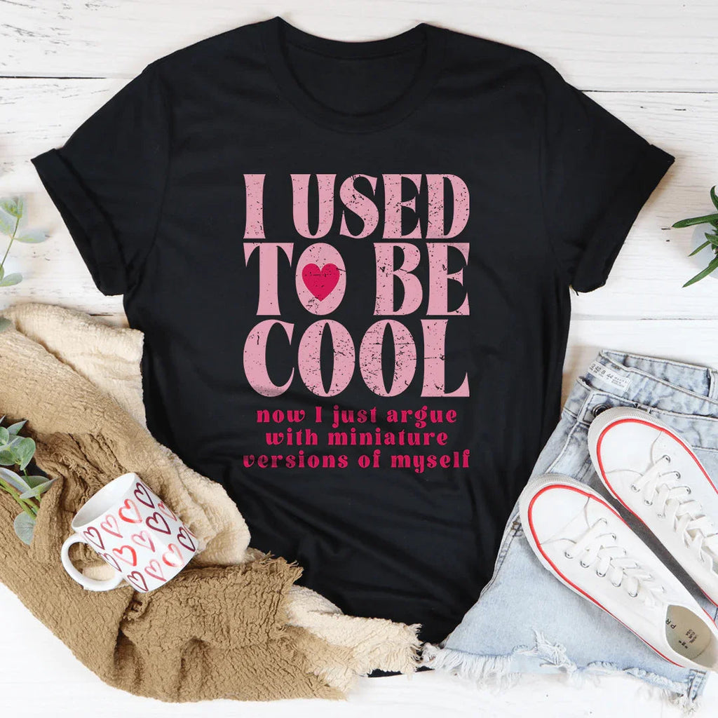 I Used To Be Cool Now I Just Argue Tee product image 3