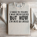 I Used To Think I Was Indecisive But Now I'm Not So Sure product image 1