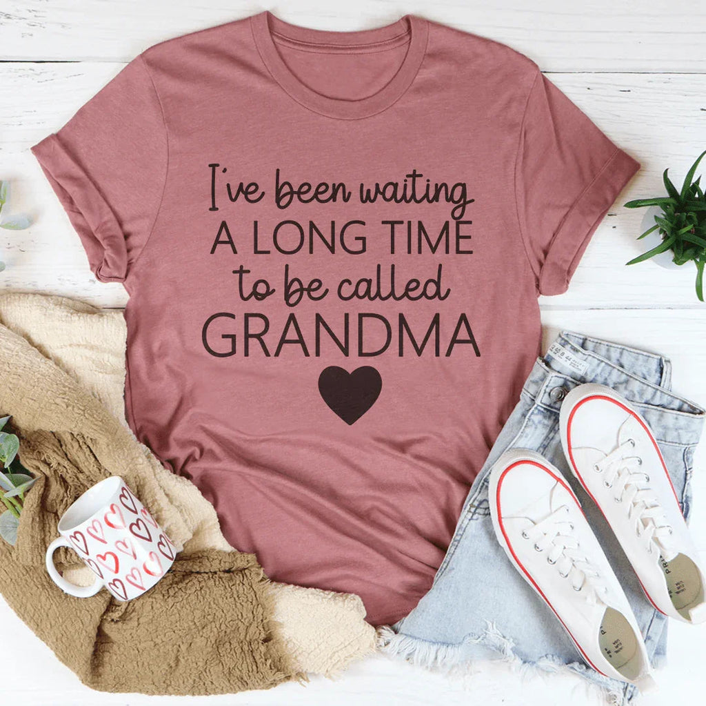 I've Been Waiting A Long Time To Be Called Grandma Tee product image 4