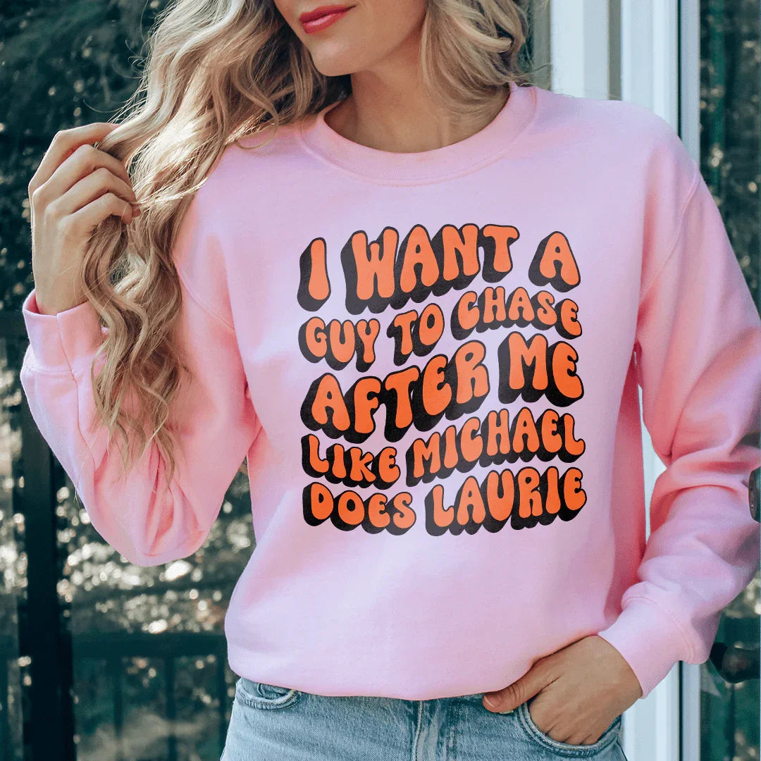 I Want A Guy To Chase After Me Like Michael Does Laurie Tee product image 3
