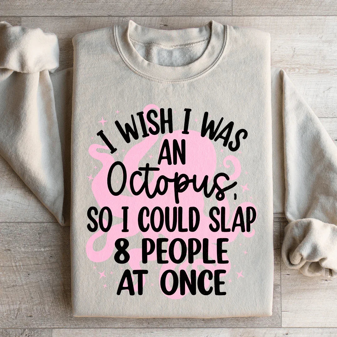 I Wish I Was An Octopus Sweatshirt product image 3