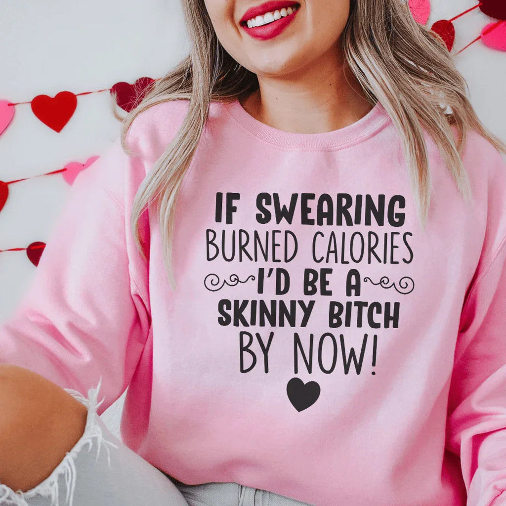 If Swearing Burned Calories Sweatshirt product image 3