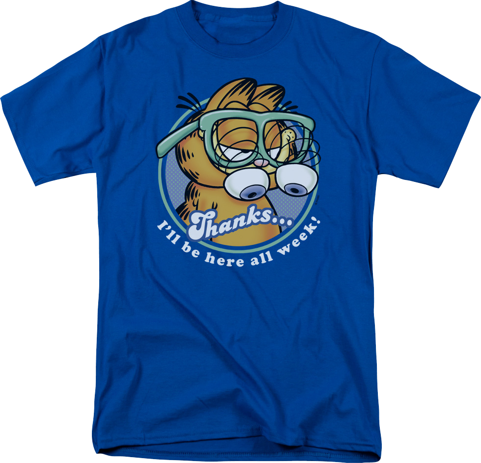 I'll Be Here All Week Garfield T-Shirt product image 1