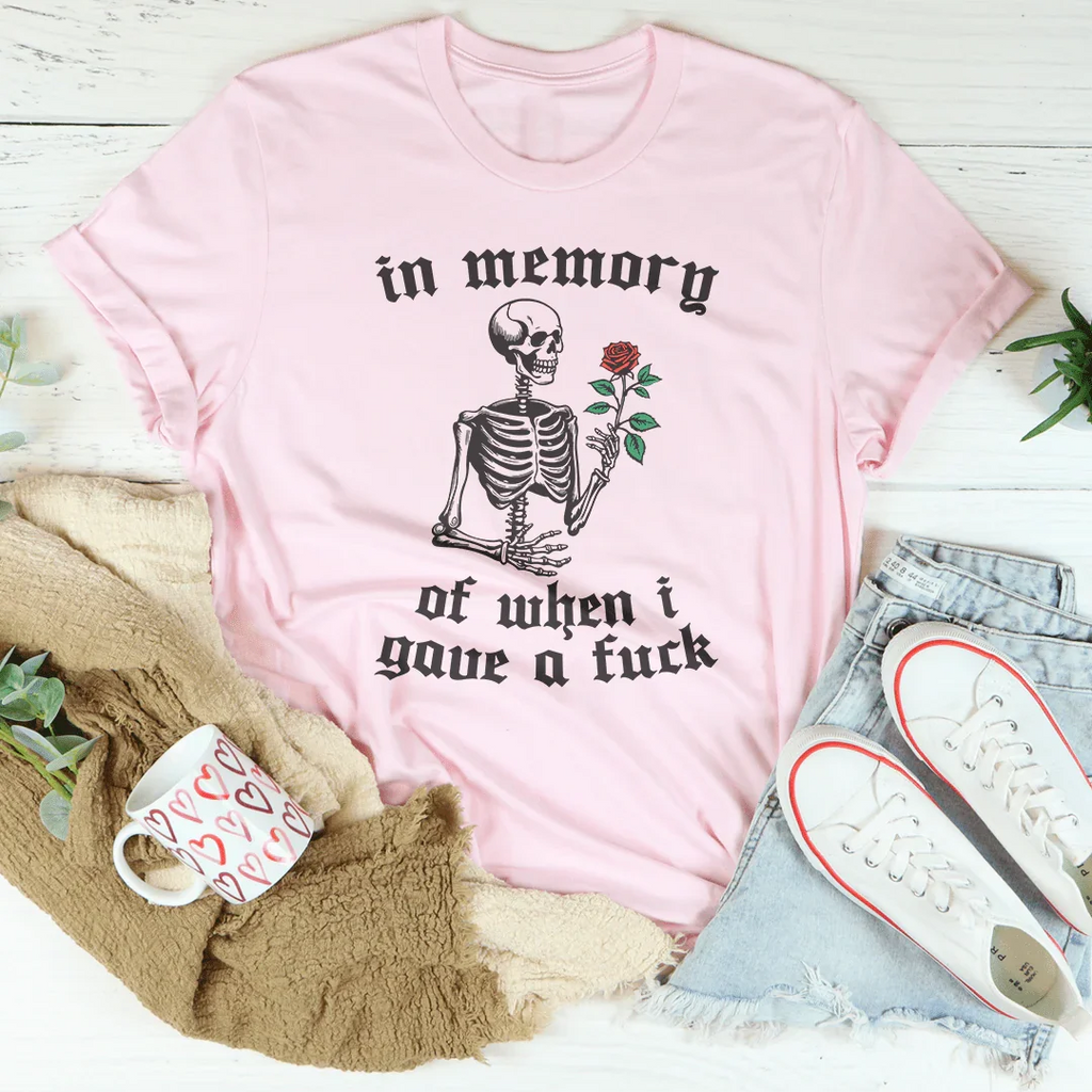 In Memory Of When I Gave A F-ck Tee product image 4