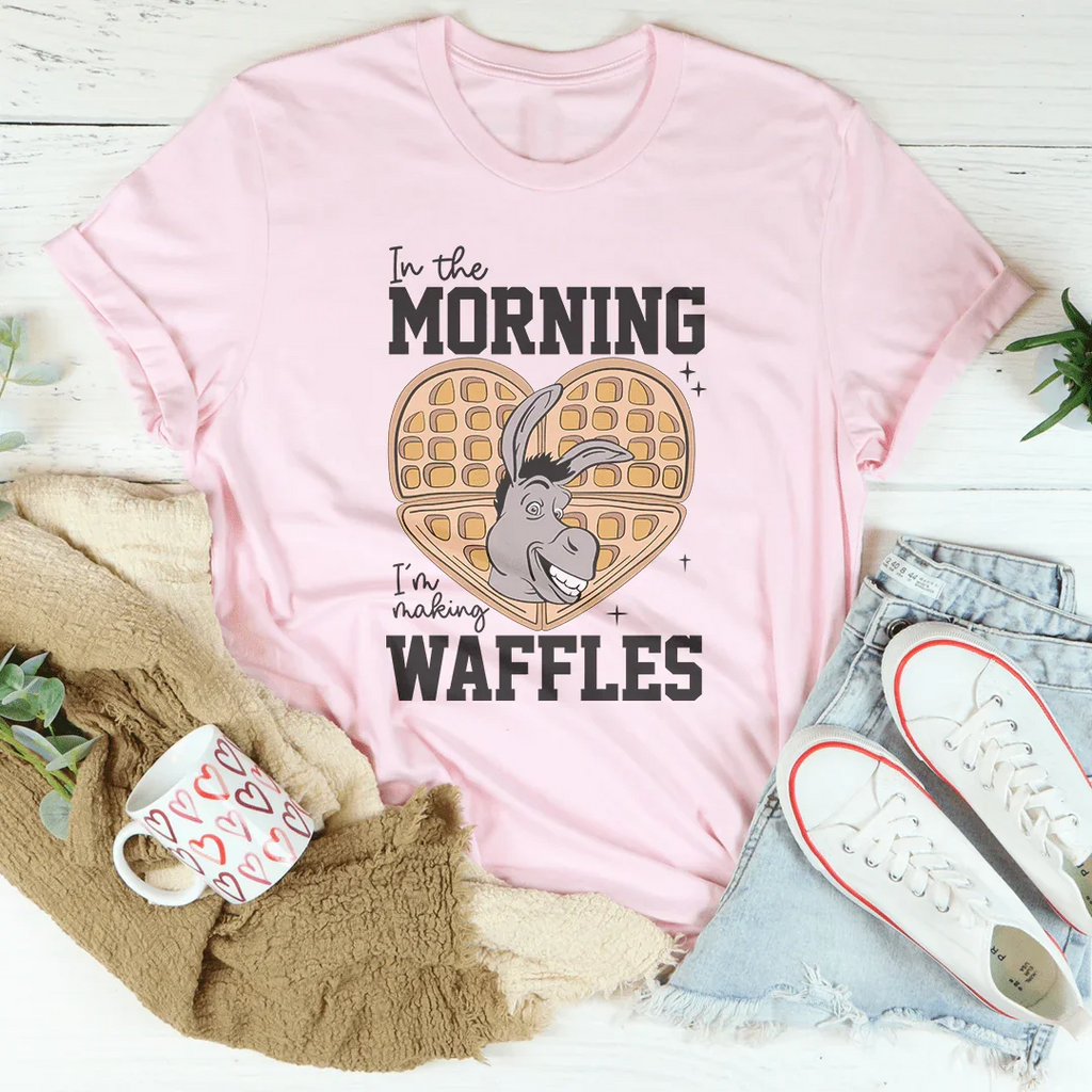 In The Morning I'm Making Waffles Tee product image 2