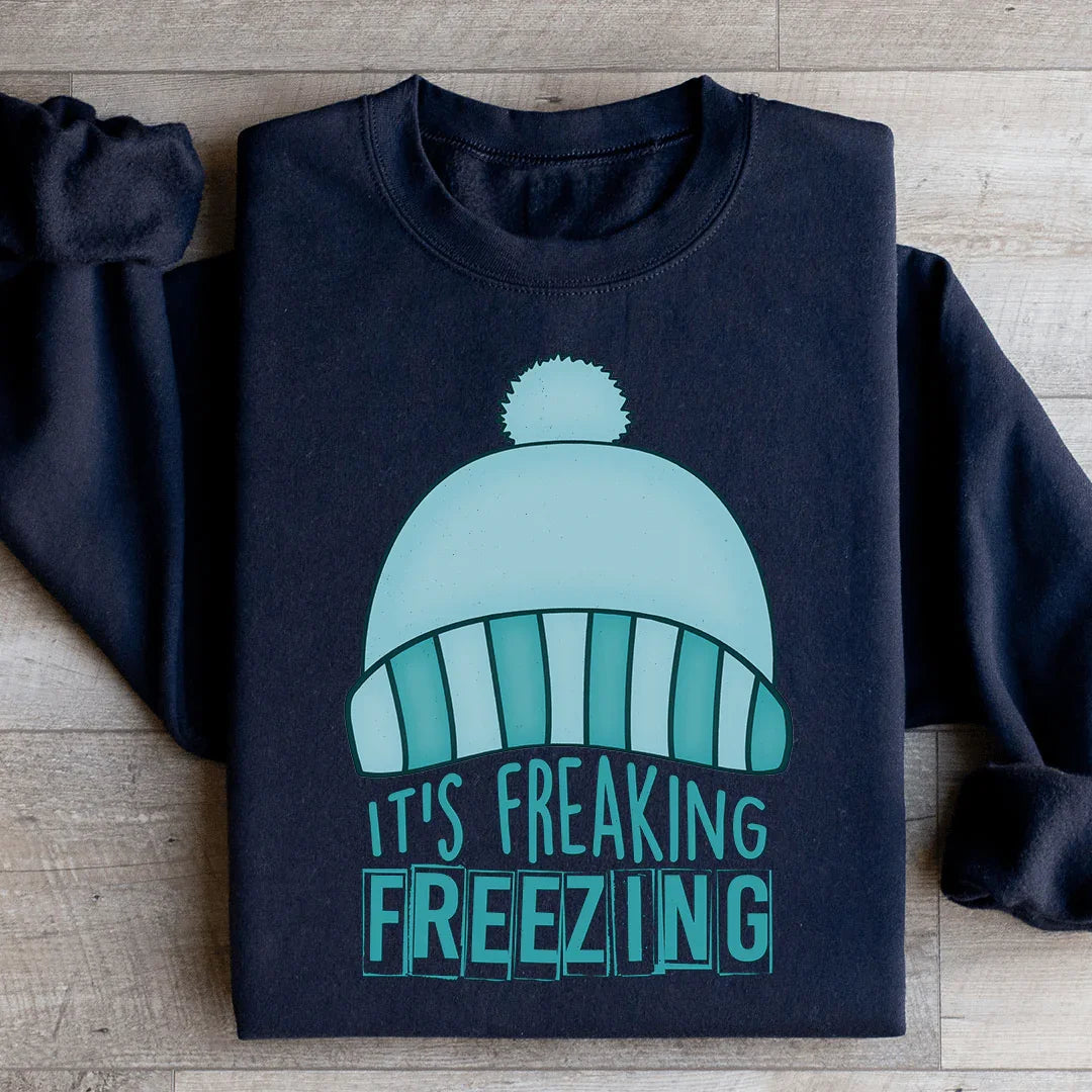 It's Freaking Freezing Sweatshirt product image 2
