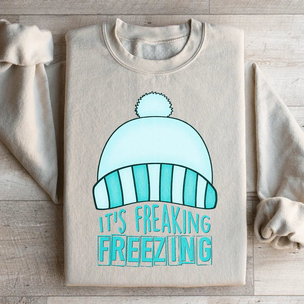 It's Freaking Freezing Sweatshirt product image 4