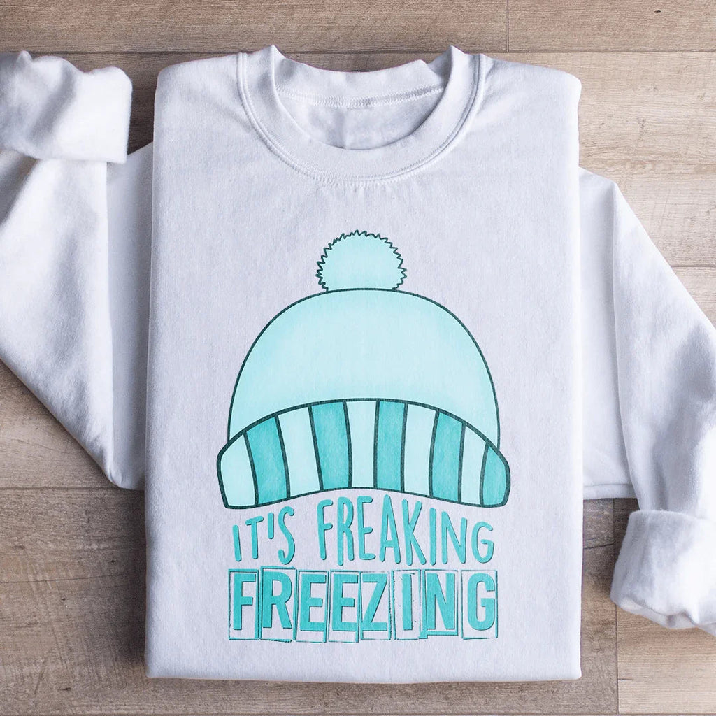 It's Freaking Freezing Sweatshirt product image 1