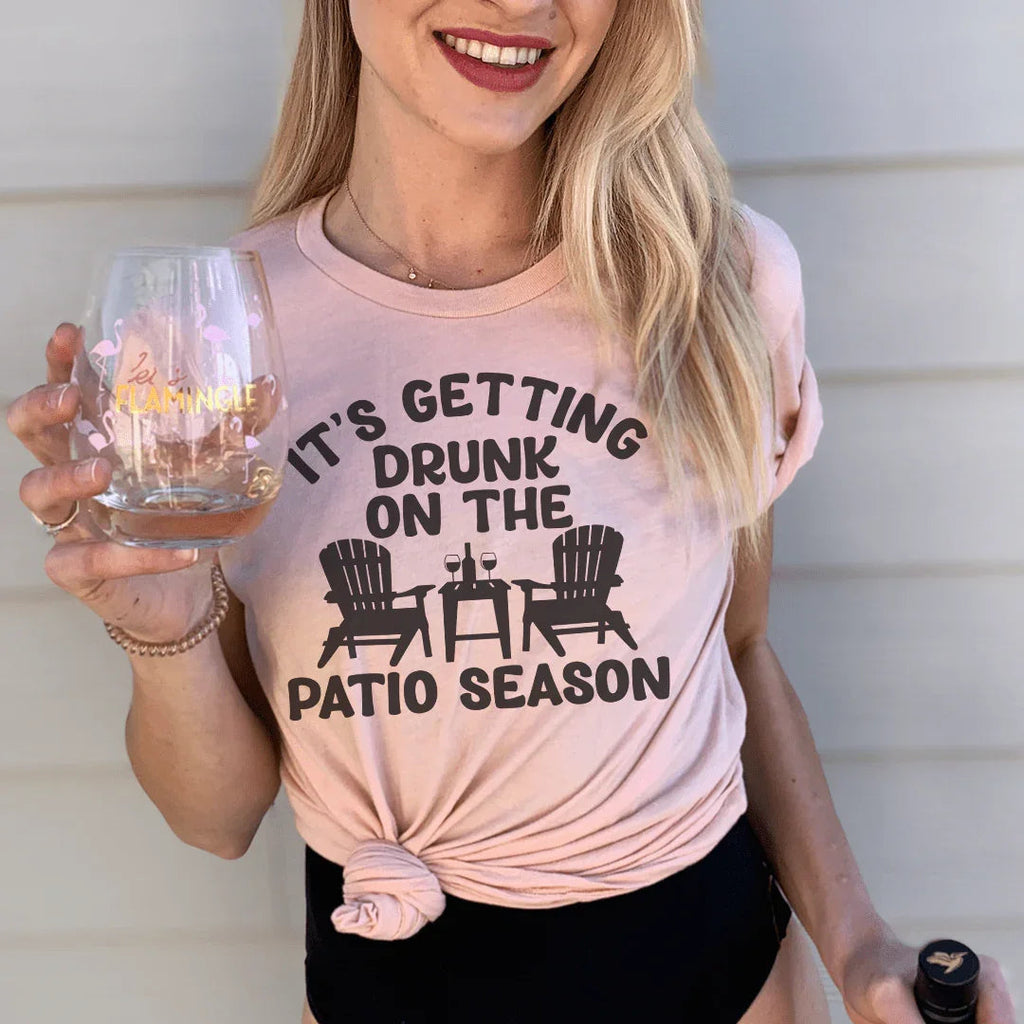 "It's Getting Drunk On The Patio Season" Wine Graphic Top product image 1