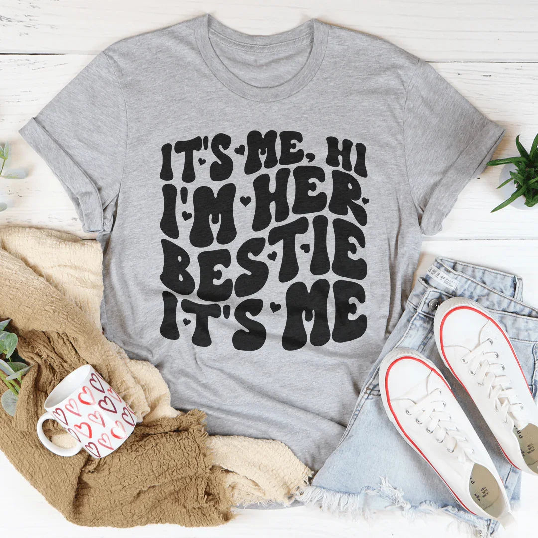 It's Me Hi I'm Her Bestie Me Tee product image 3
