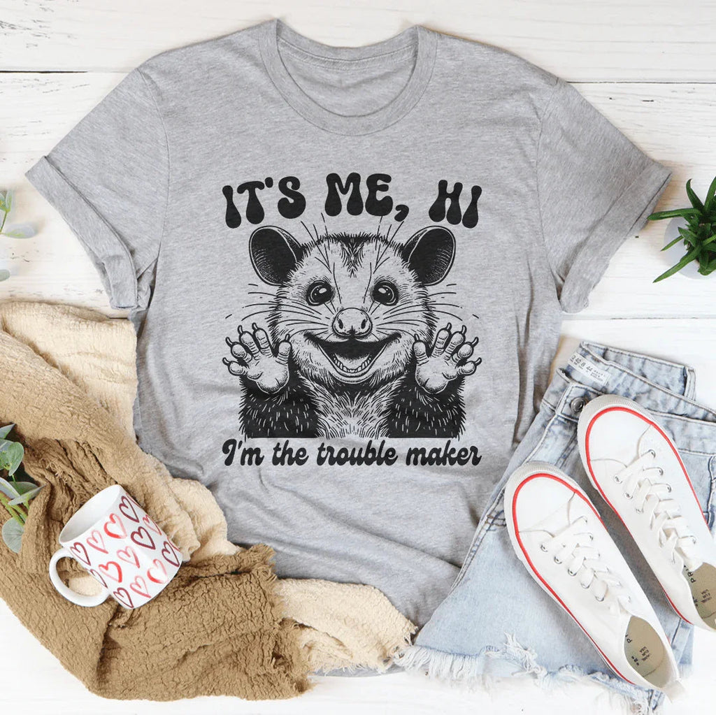 It's me Hi I'm The Trouble Maker Tee product image 4