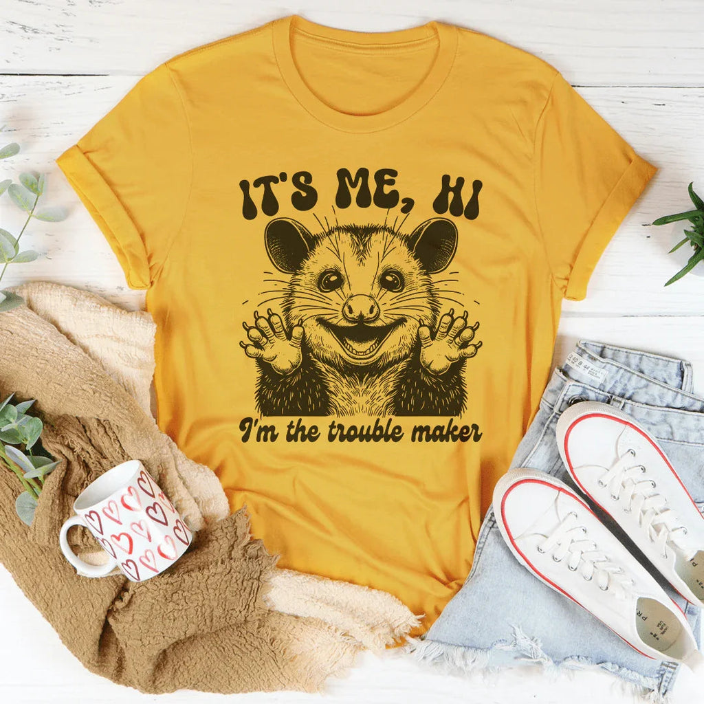 It's me Hi I'm The Trouble Maker Tee product image 1