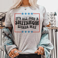 Its All Just A Shitshow Either Way Tee product image 1