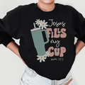Jesus Fills My Cup Psalm Sweatshirt