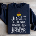 Jingle All The Way Long Sleeve Sweatshirt product image 1