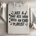 Just A Bad Ass Mom With An Emo Playlist Sweatshirt product image 1