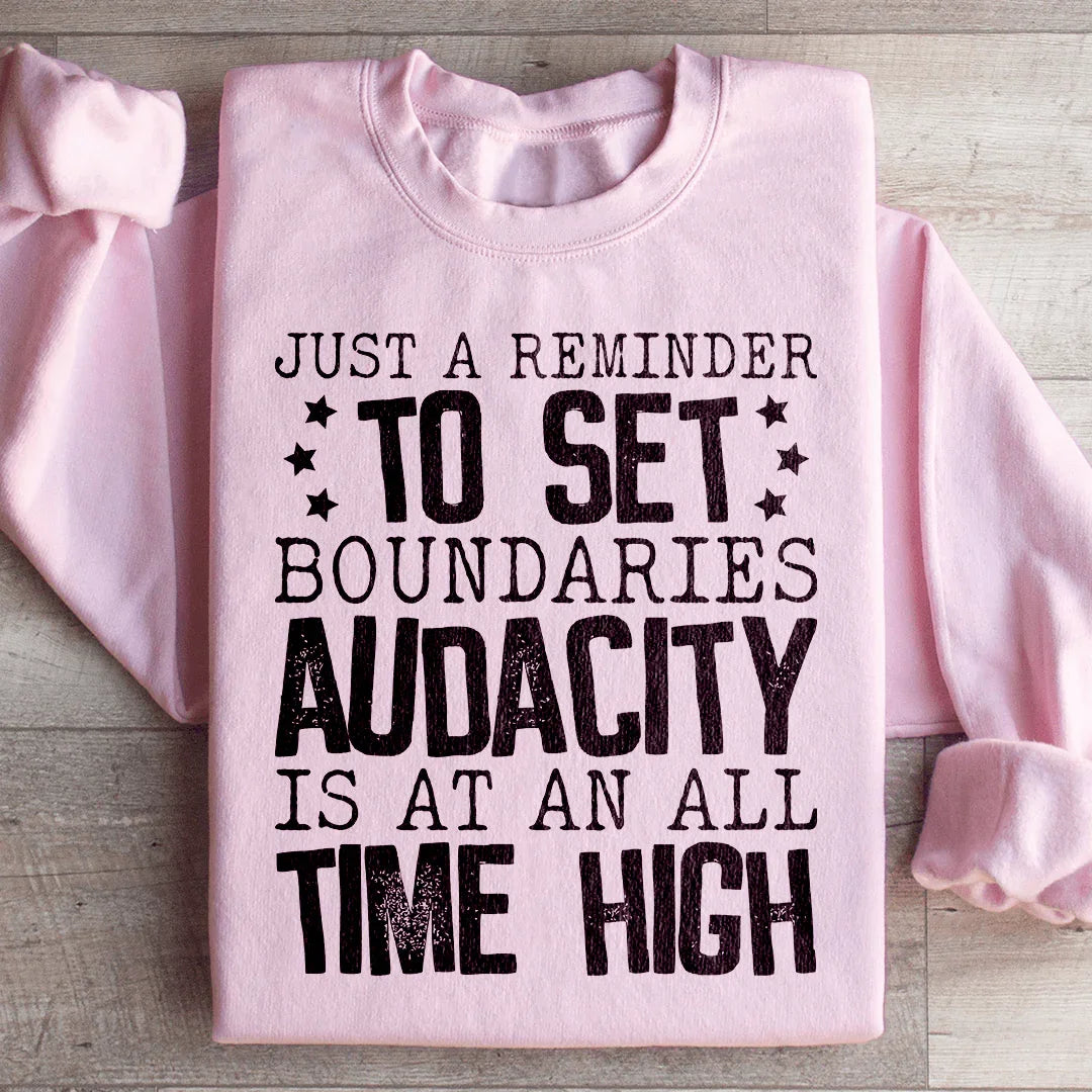 Just A Reminder To Set Boundaries Sweatshirt product image 1