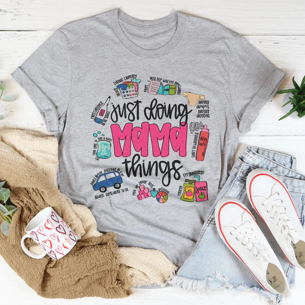 Just Doing Mama Things Tee product image 1