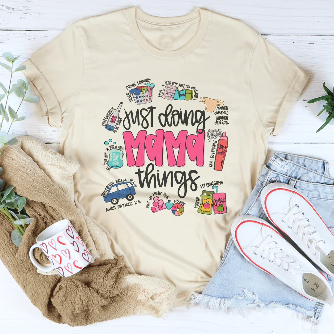 Just Doing Mama Things Tee product image 2