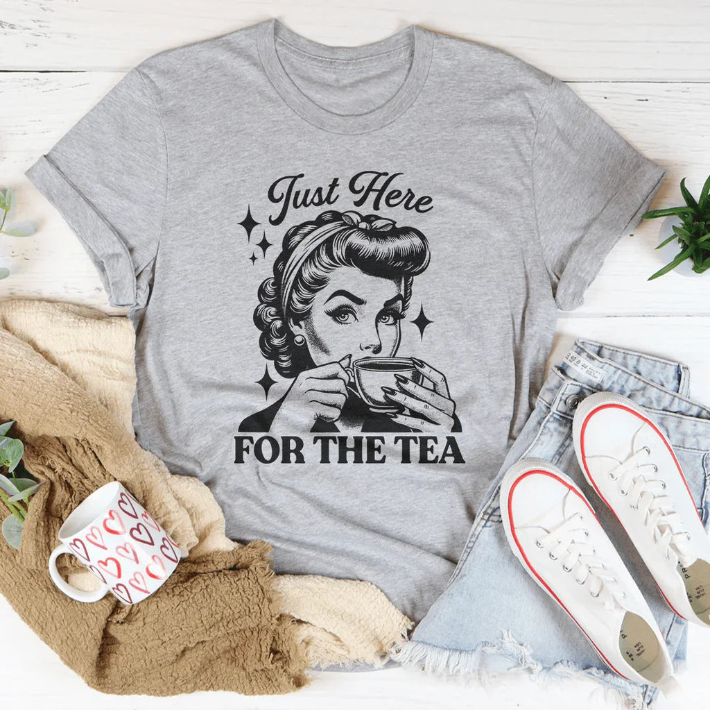 Just Here For The Tea Tee product image 1