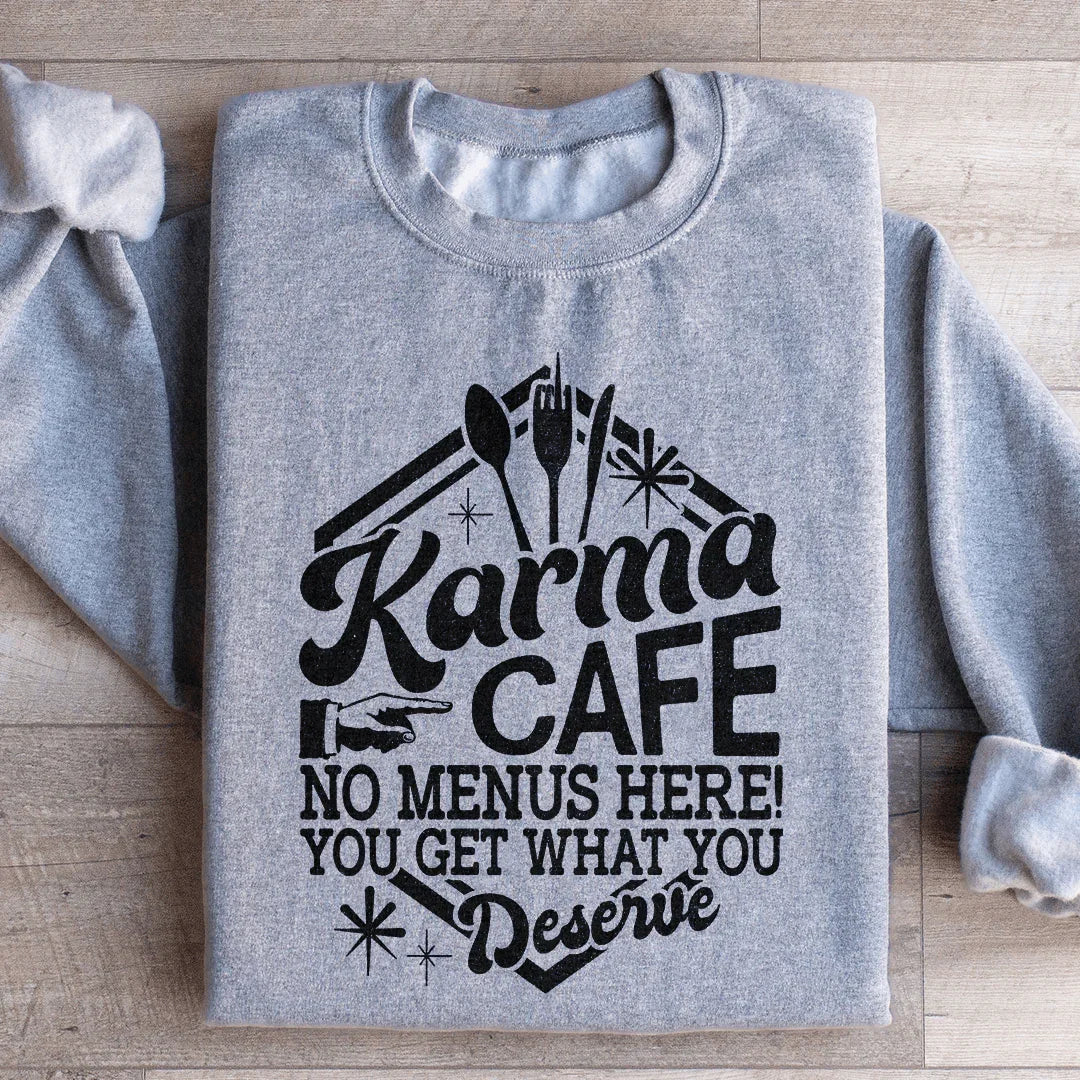 Karma Cafe Sweatshirt product image 3