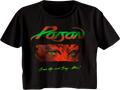 Ladies Open Up and Say Ahh Poison Crop Top