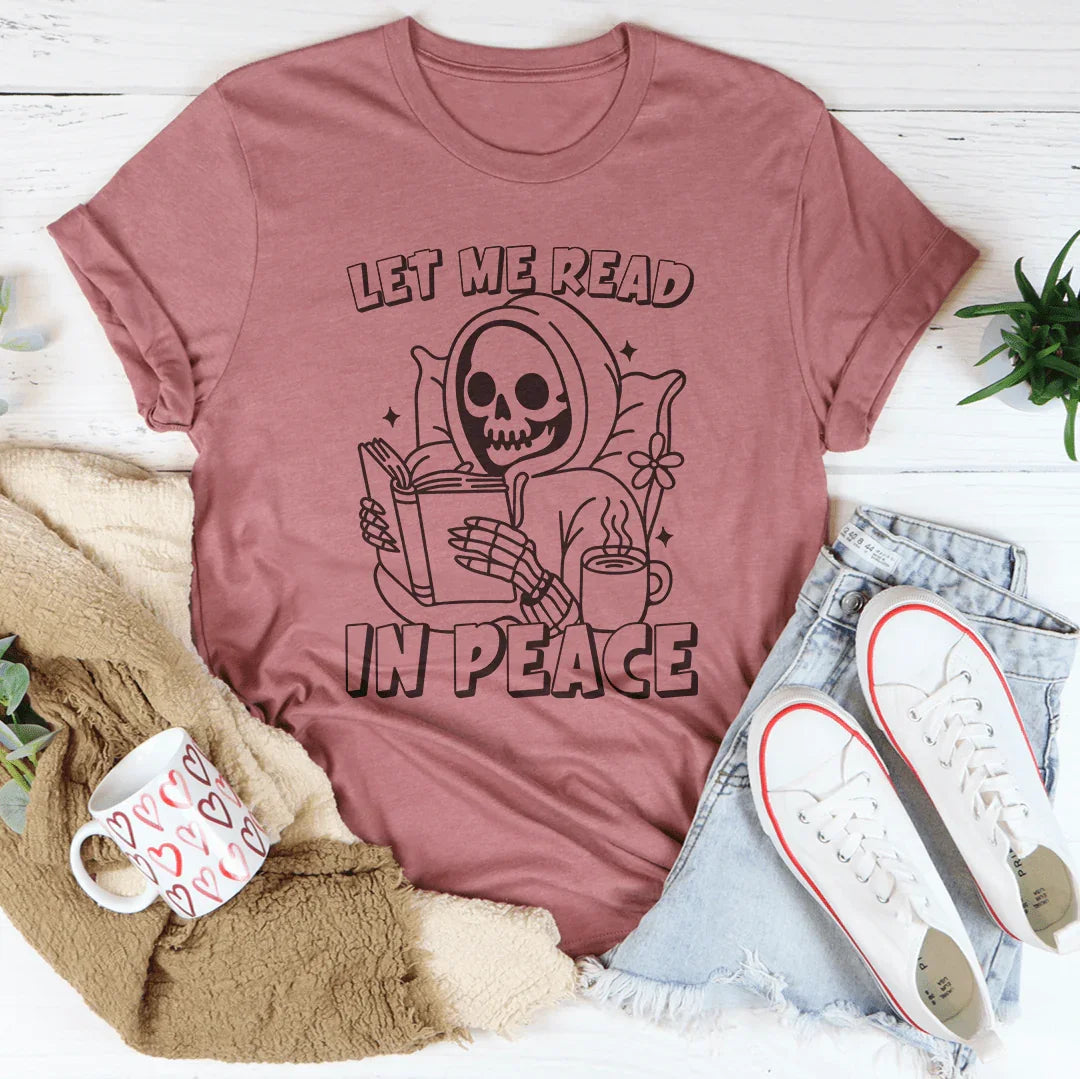 Let Me Read In Peace Tee product image 3